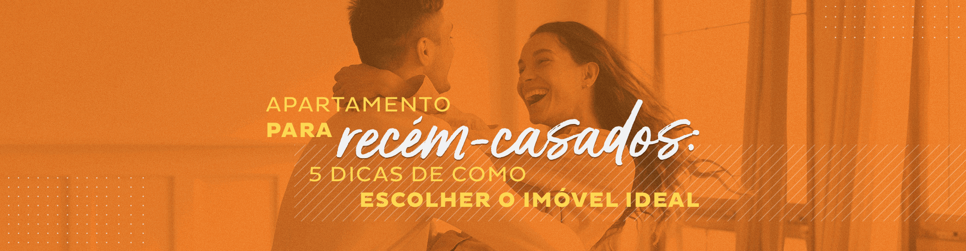 Dicas para casais que vão comprar a casa nova