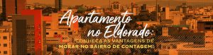 Apartamento no Eldorado: conheça as vantagens de morar no bairro de Contagem