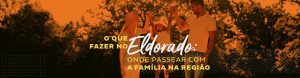 O que fazer no Eldorado: Onde passear com a família na região